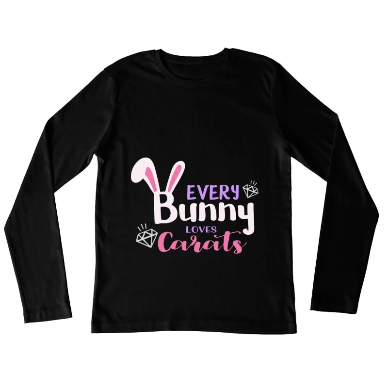 Chaque Lapin Aime les Carats Femme Manches Longues T-Shirt
