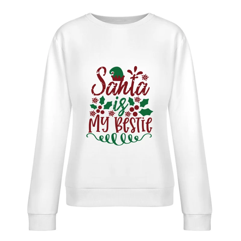 Noël Amusant: Santa Mon Ami Femme Sweat-shirt à enfiler