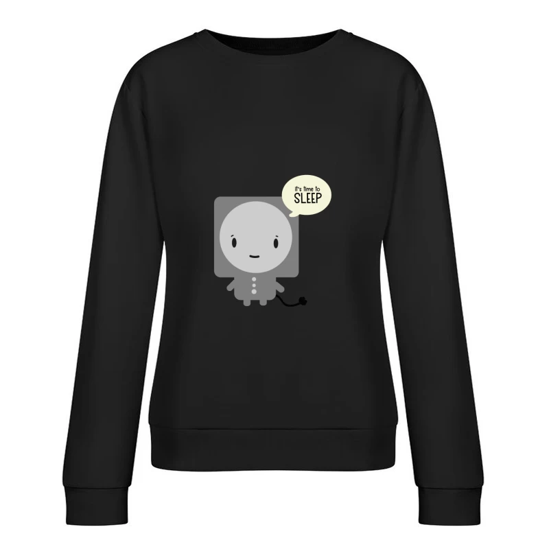 Personnage mignon disant l'heure de dormir Femme Sweat-shirt à enfiler