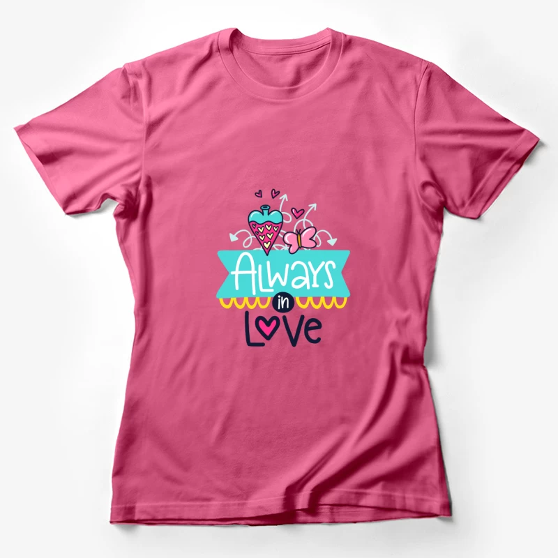 Toujours Amoureux Femme T-Shirt