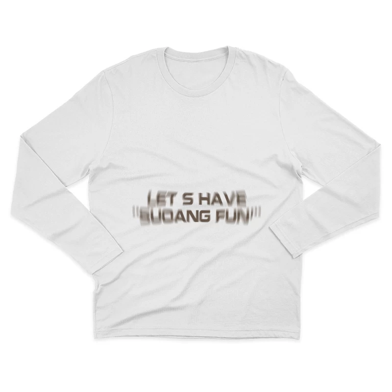 Lustiger Spruch-Design Herren Langarm T-Shirt