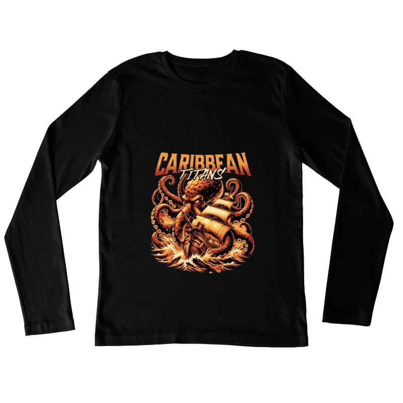 Giant Caribbean Octopus Attacking Sailing Ship Illustration Female Long Sleeve T-Shirt