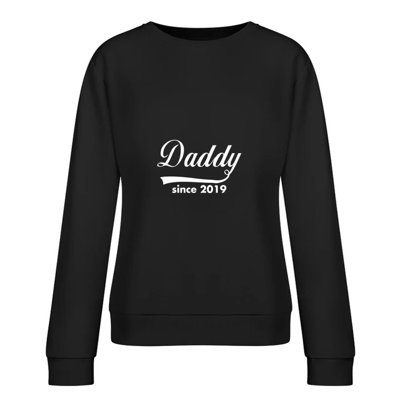 T-shirt 'Daddy Since 2019' Femme Sweat-shirt à enfiler