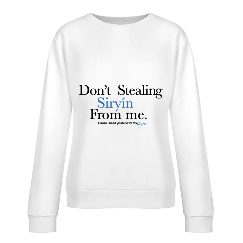 Warnung vor dem Stehlen von Siryin Damen Pullover Sweatshirt