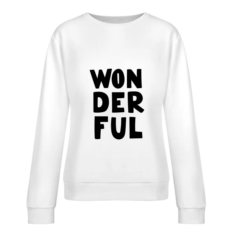 Design typographique 'Wonderful' noir Femme Sweat-shirt à enfiler