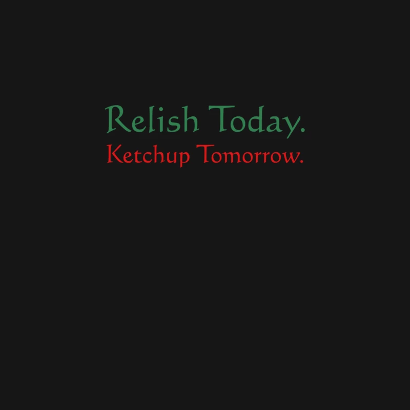 Relish Today Ketchup Tomorrow - as worn by Stephen King Desk Mat