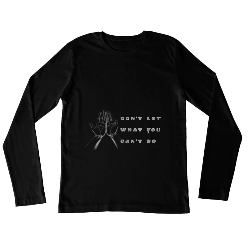 Minimalist Hand-Drawn Motivational Quote Design Female Long Sleeve T-Shirt