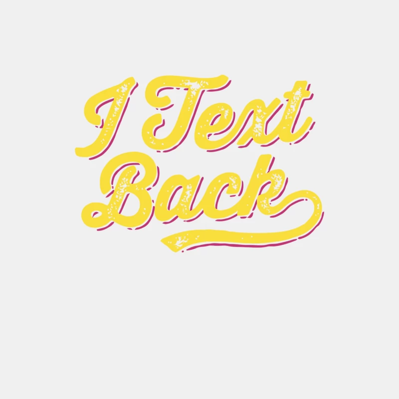 Retro Yellow Typography: I Text Back Male Tank Top