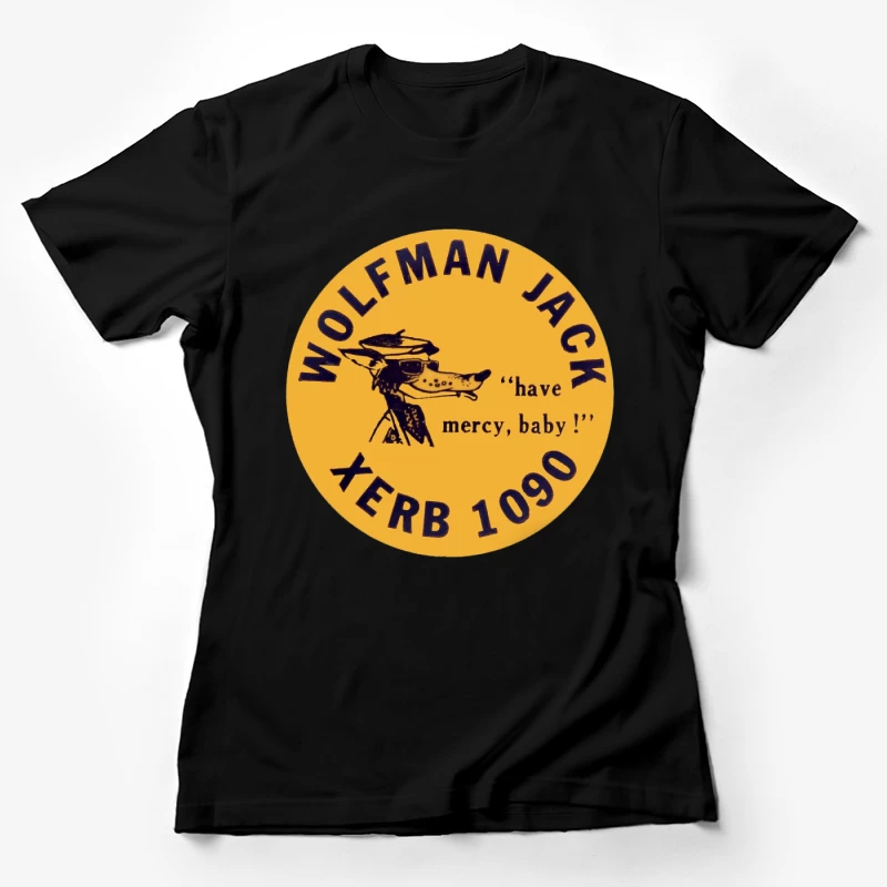 XERB Radio Wolfman Jack Female T-Shirt