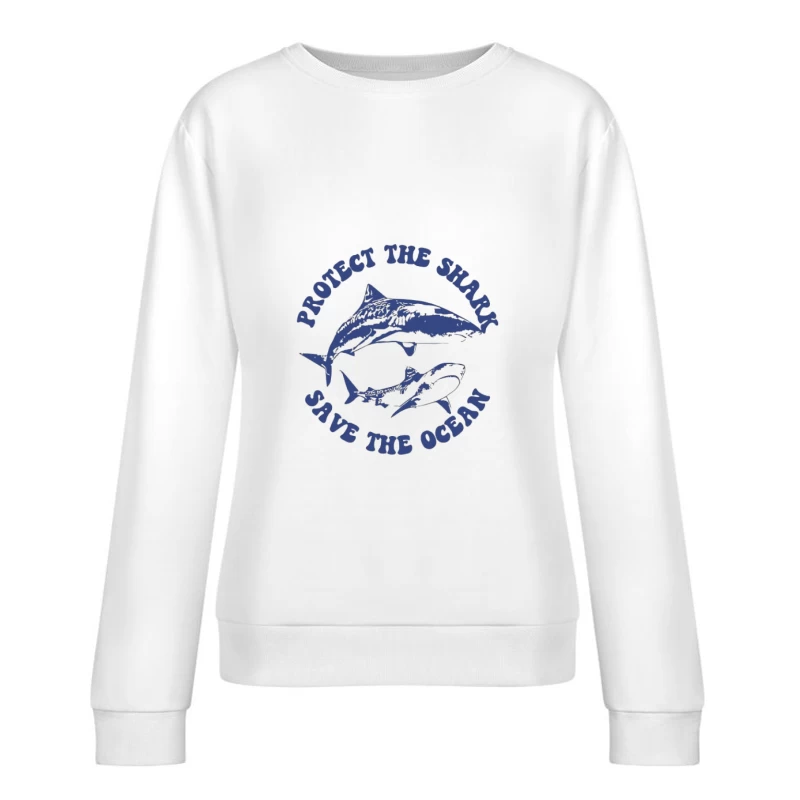 Protégez le requin, sauvez l'océan Femme Sweat-shirt à enfiler