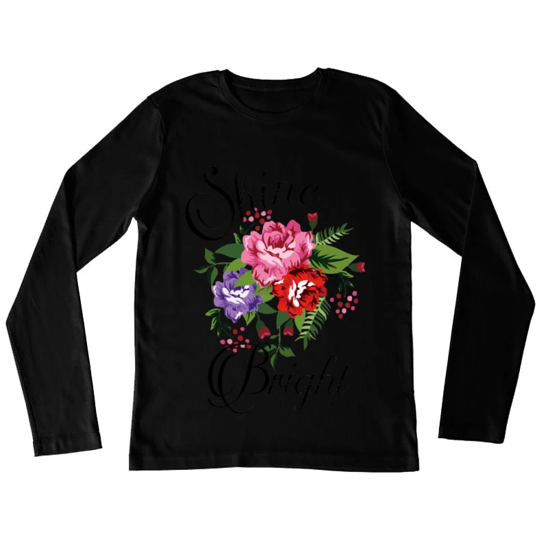 Blumenstrauß mit inspirierendem Schriftzug Damen Langarm T-Shirt