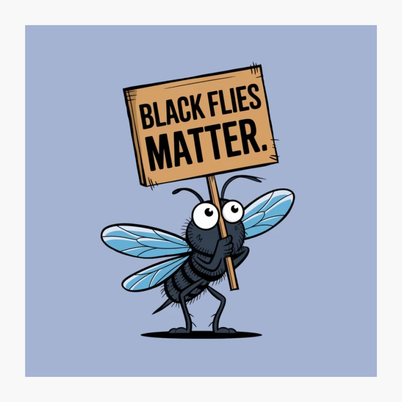 Cartoon Black Fly Holding Protest Sign Making Matter Pun Pin