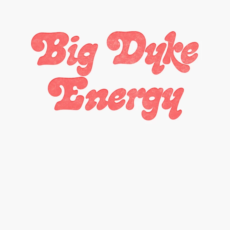 Big Dyke Energy --- Retro Style Design Cotton Tote Bag