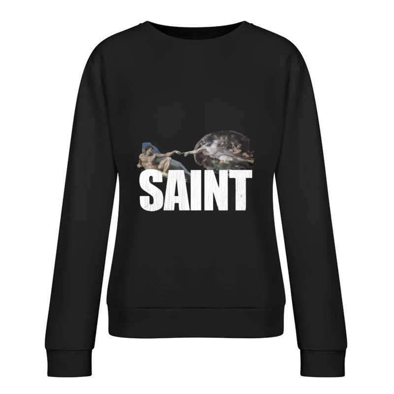 La Creazione di Adamo con testo SAINT Felpa pullover Donna