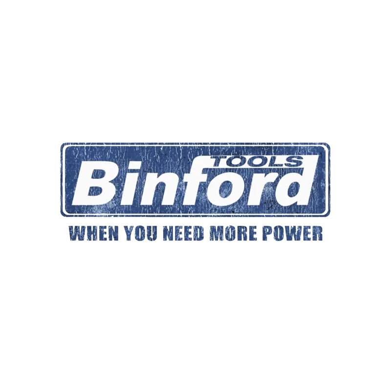 Vintage Binford Tools Power Equipment Logo with Slogan Tapestry