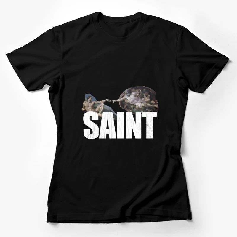 La Création d'Adam avec texte SAINT Femme T-Shirt