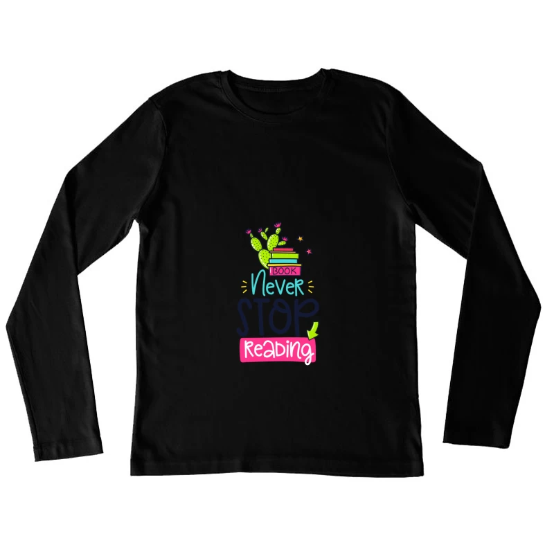Motivation pour les lecteurs passionnés Femme Manches Longues T-Shirt