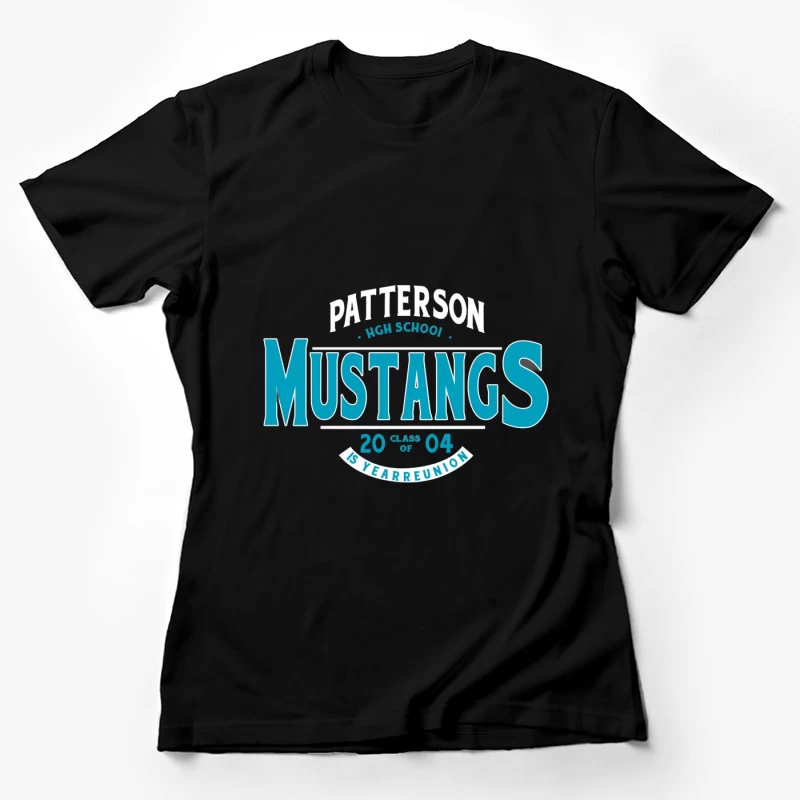 15 Jahre Klassentreffen der Patterson Mustangs High School Damen T-Shirt