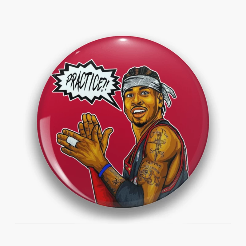 Allen Iverson - We Talkin' 'Bout PRACTICE?! Pin