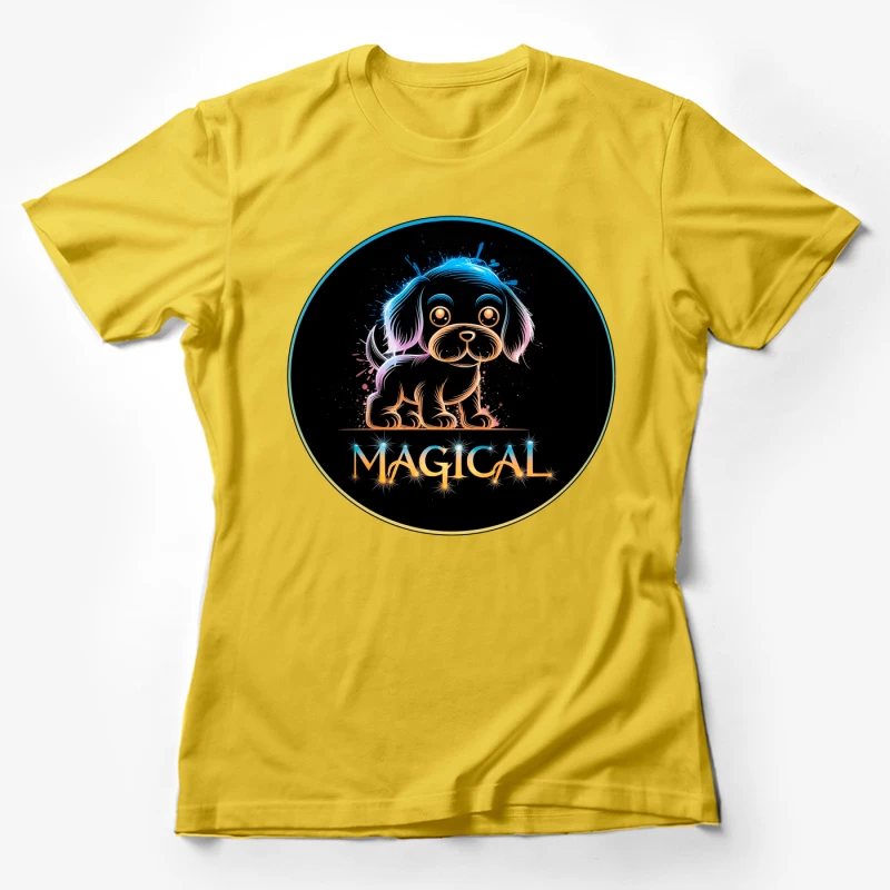 Magical Neon Puppy Art Female T-Shirt