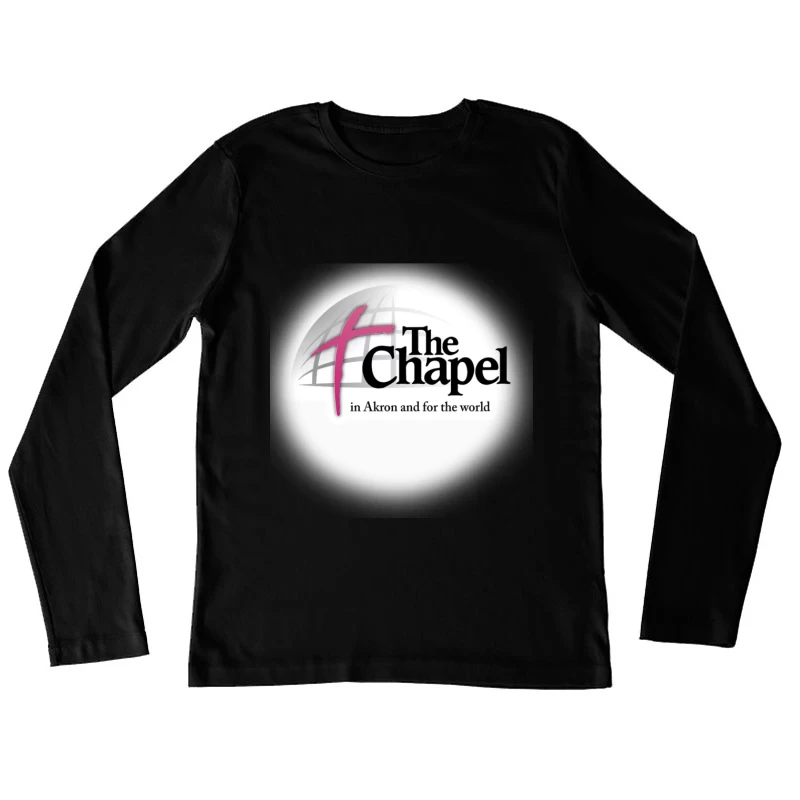 The Chapel Church Logo with Pink Cross - Akron Religious Organization Female Long Sleeve T-Shirt