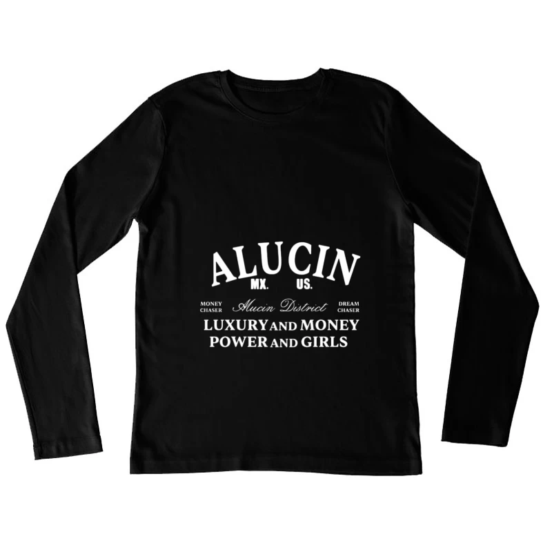 Alucin Design: Luxus und Macht Damen Langarm T-Shirt