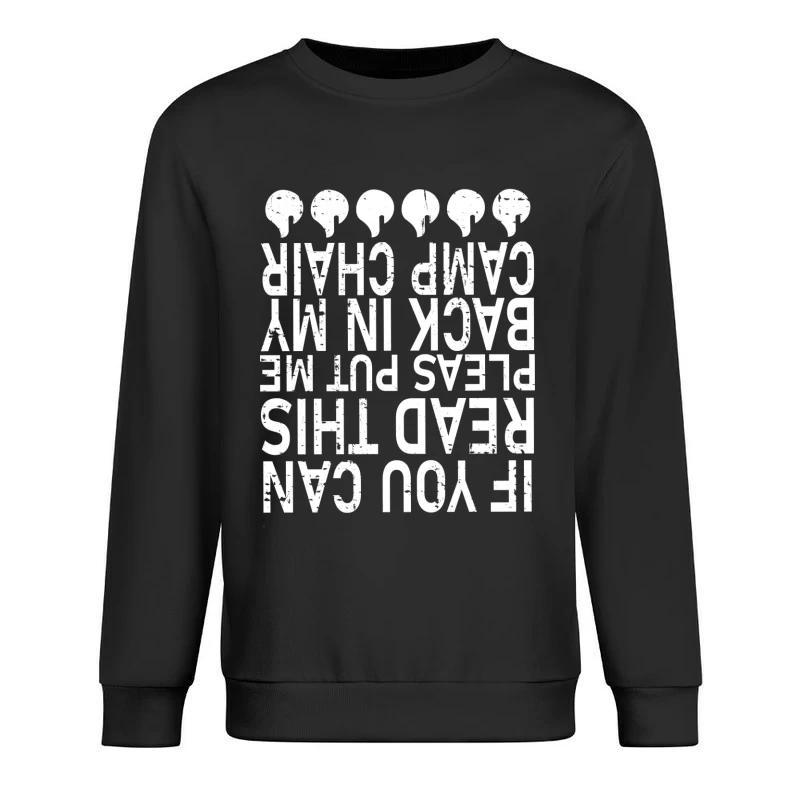 Texte humoristique pour chaise de camping Homme Sweat-shirt à enfiler