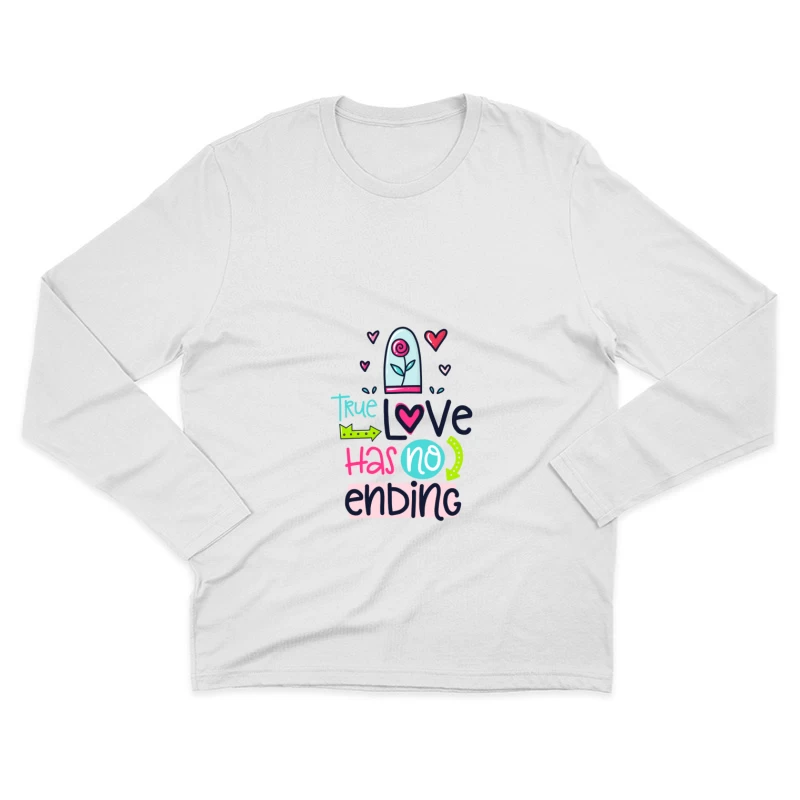 L'amour Vrai N'a Pas de Fin Homme Manches Longues T-Shirt