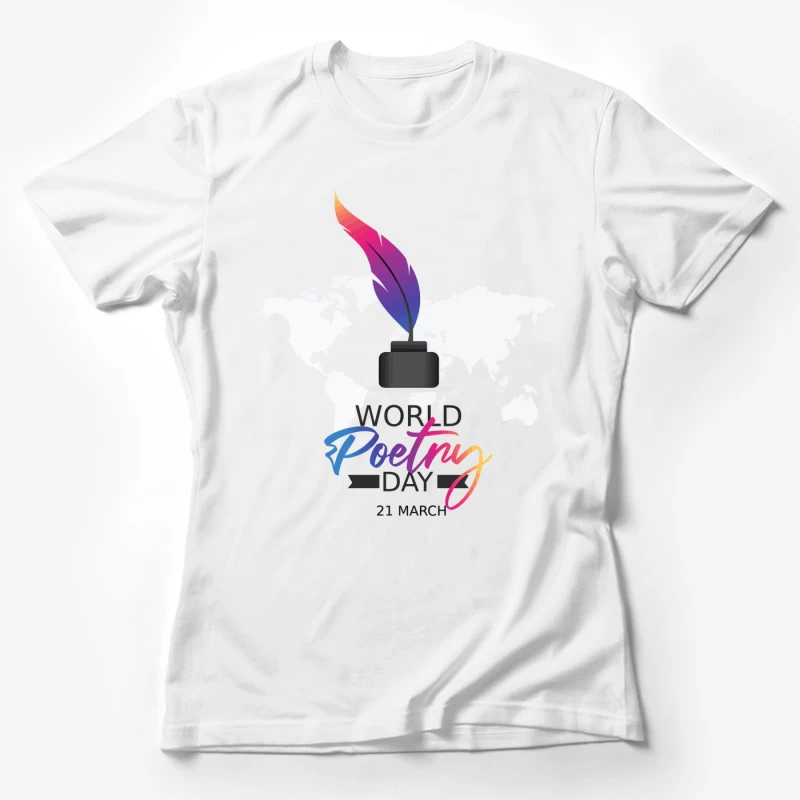 Vibrant World Poetry Day Illustration Female T-Shirt