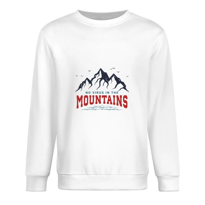 Pas de virus dans les montagnes Homme Sweat-shirt à enfiler