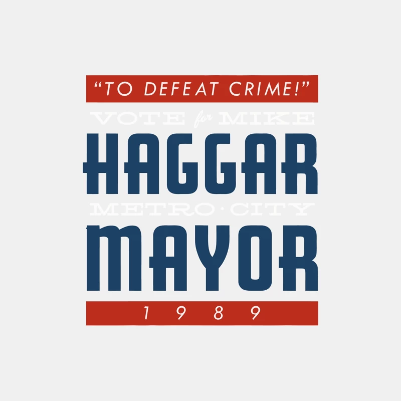 Vintage 1989 Haggar Mayoral Campaign Poster: Crime Prevention Focus Male Tank Top