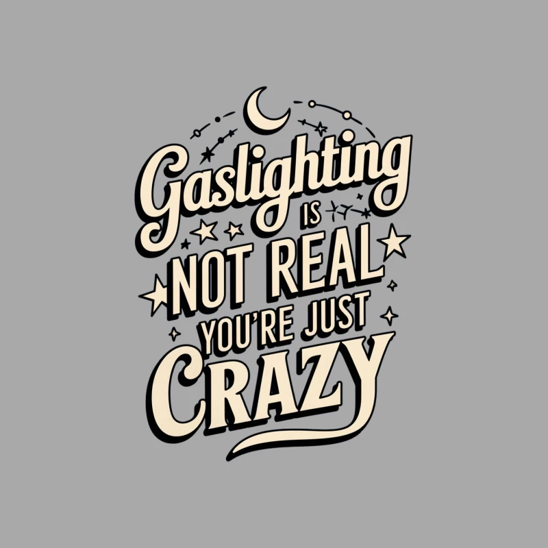Sarcastic Typography Addressing Gaslighting and Mental Health Male Pullover Hoodie