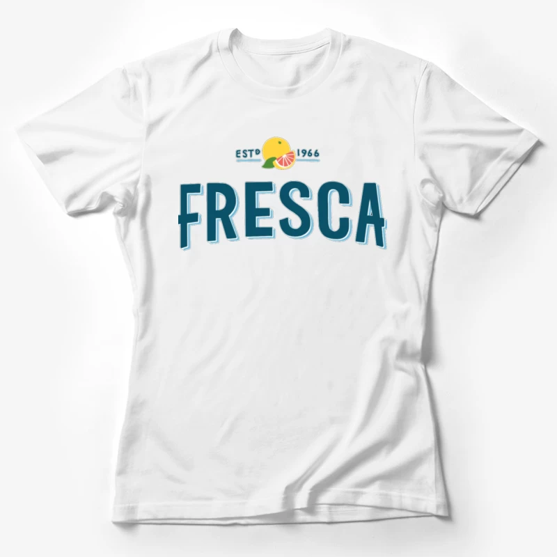 Vintage Fresca Soda Logo Design from 1966 Female T-Shirt