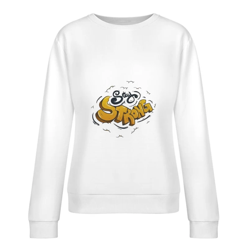 Ermutigendes Graffiti Kunstdesign Damen Pullover Sweatshirt