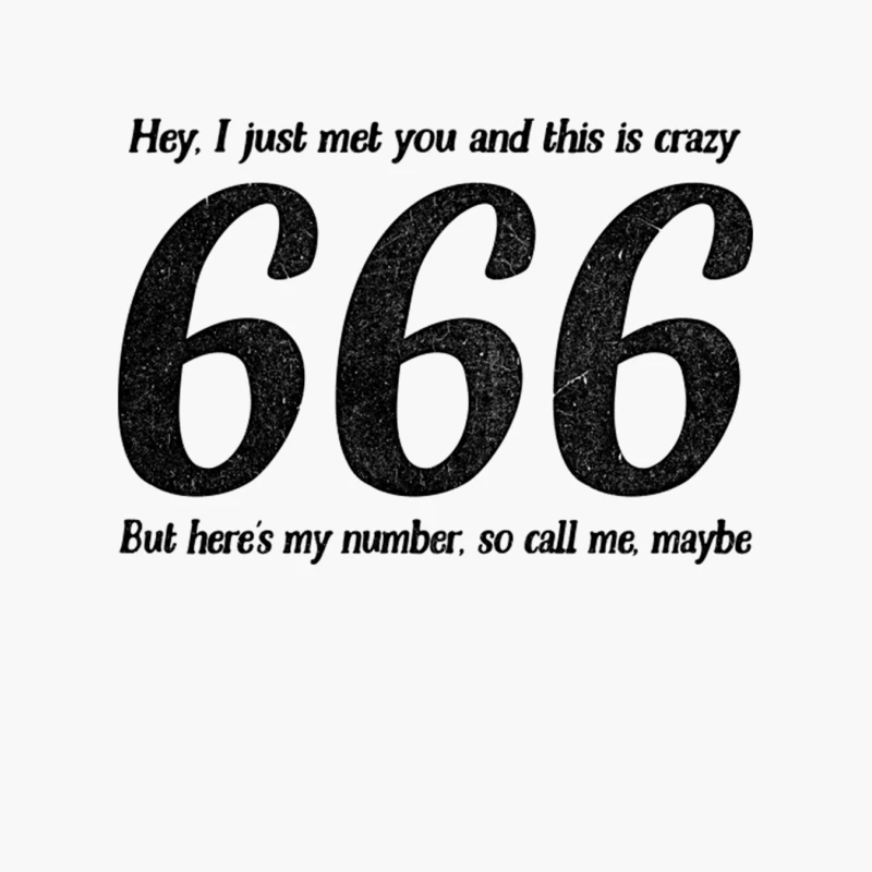 Call Me, Maybe  666 Number Of The Beast  Funny Quote Cotton Tote Bag