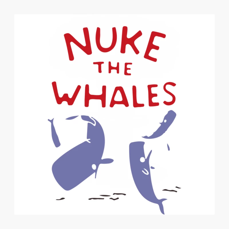 Nuke The Whales Funny Pin