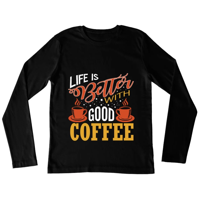 Aimez votre café Femme Manches Longues T-Shirt