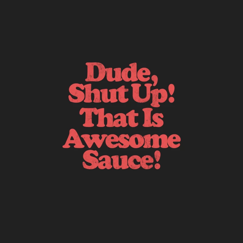 Awesome Sauce!  Parks &amp_ Rec Quote Bucket Hat