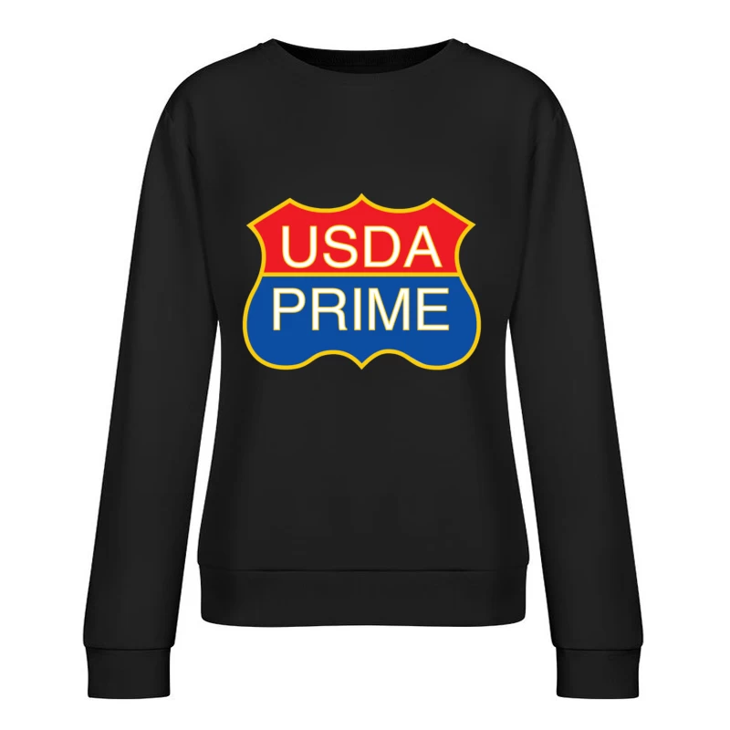USDA PRIME GRADE Female Pullover Sweatshirt