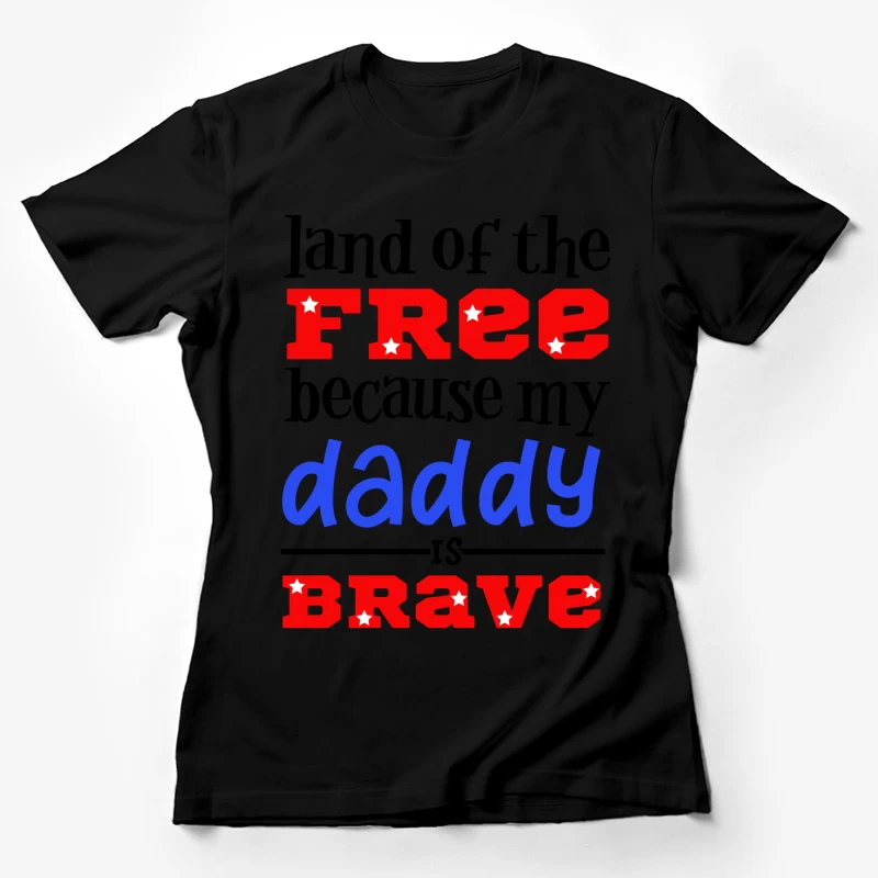 Libérez le père courageux Femme T-Shirt
