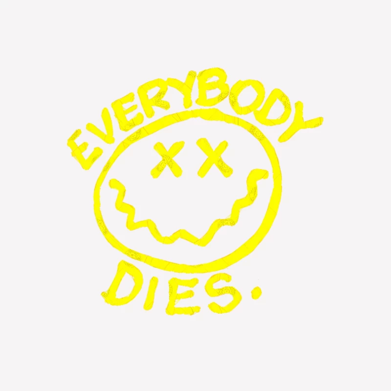 Everybody Dies - Nihilist Tee Female T-Shirt