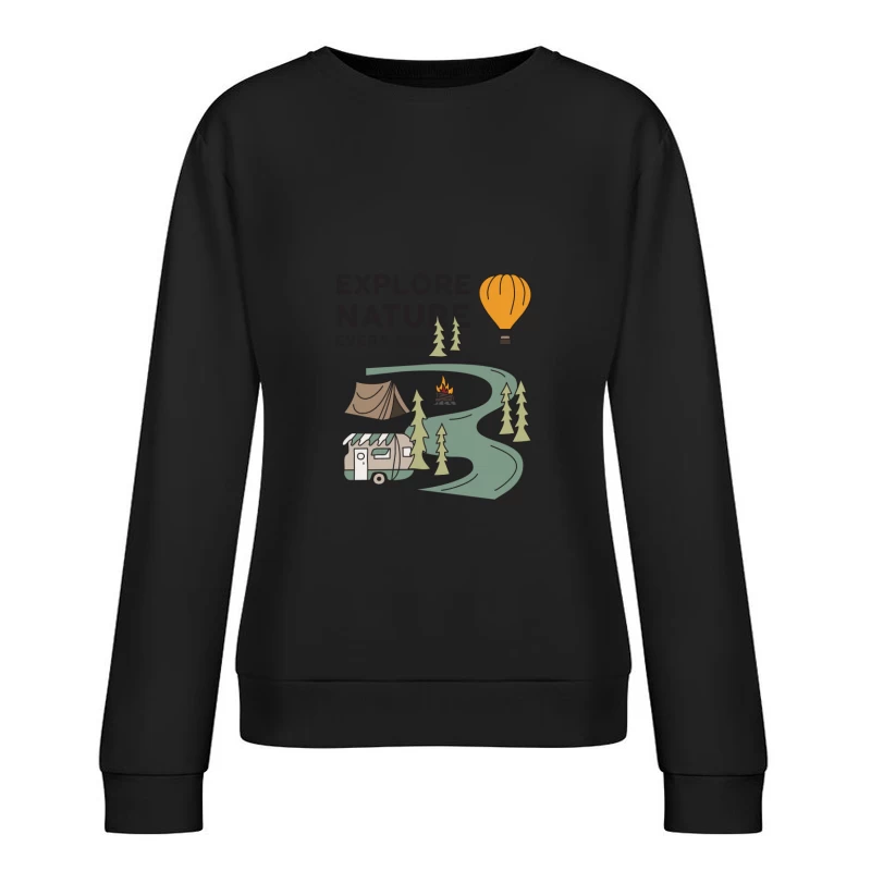 Entdecke die Natur jeden Tag Damen Pullover Sweatshirt