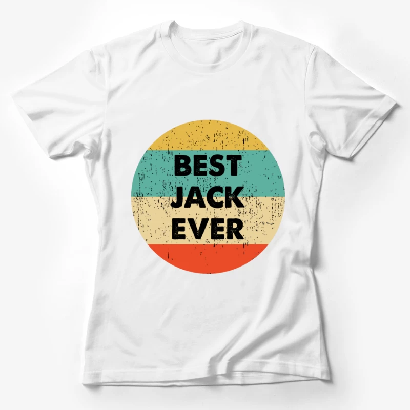 Beste Jack Ever Design Damen T-Shirt