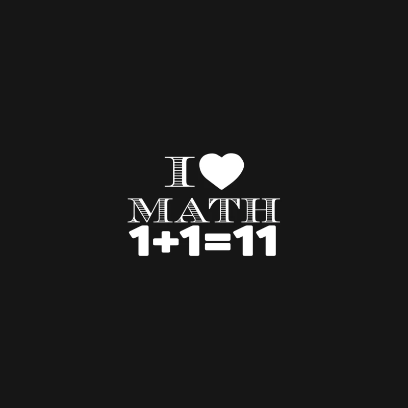 Humour en Mathématiques: 1+1=11 Femme T-Shirt