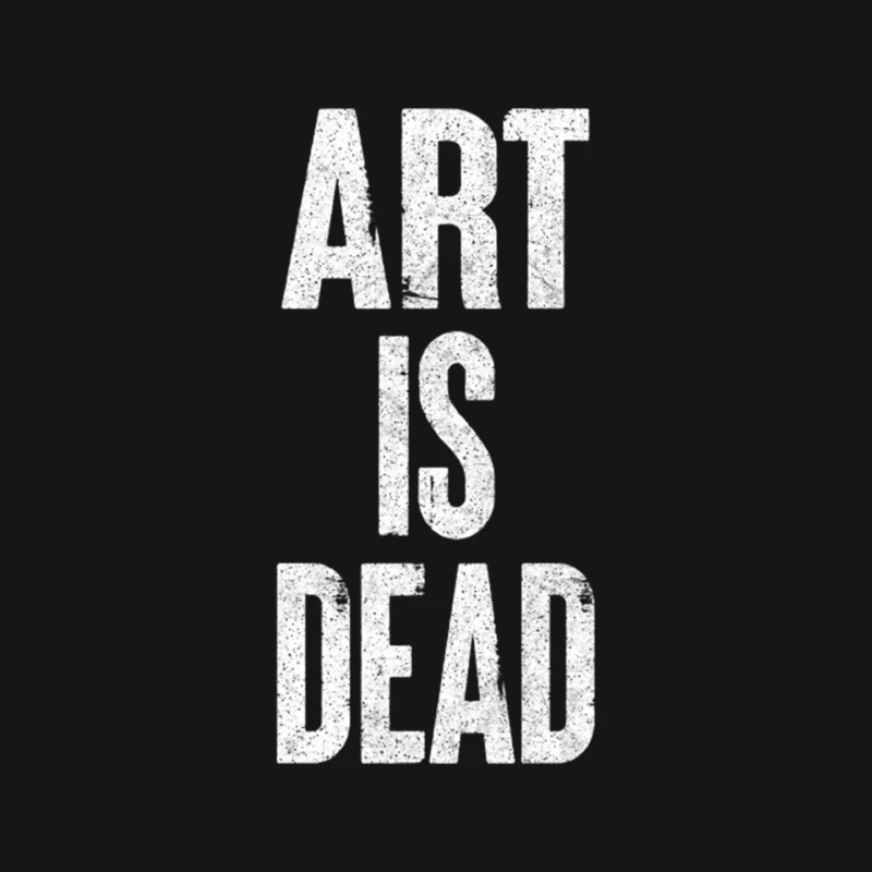 Art Is Dead  Typography Statement Design Mouse Pad