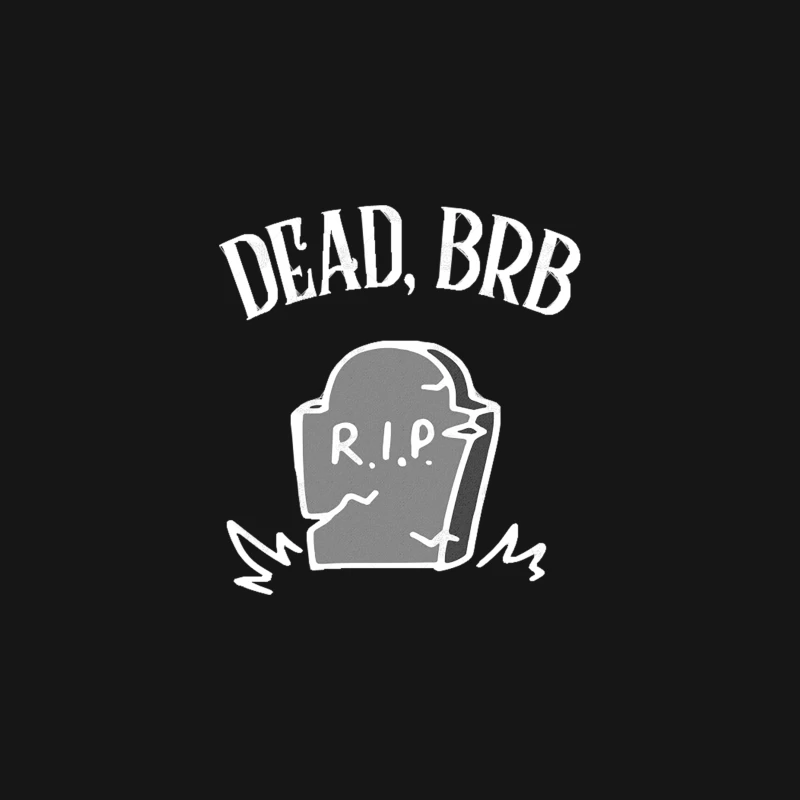 DEAD, BRB † Funny Nihilism Design Desk Mat