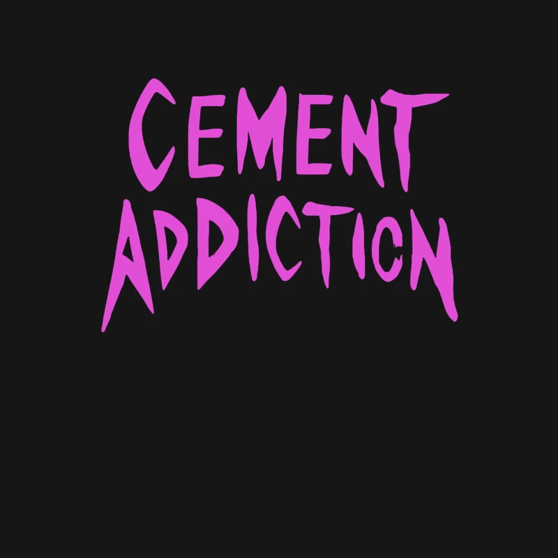 Pink Handwritten Text: Cement Addiction Male T-Shirt