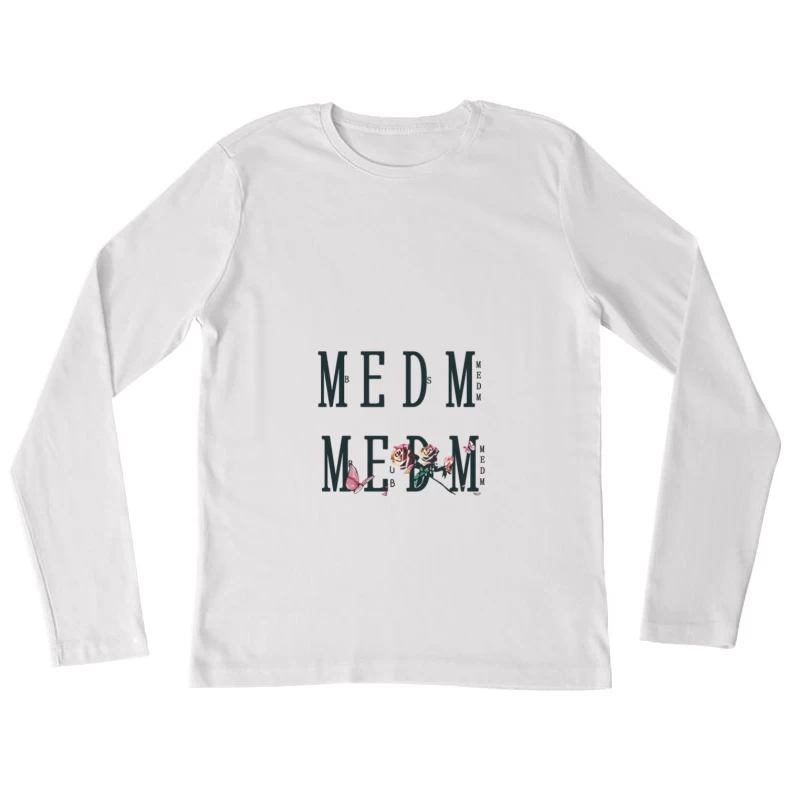 Design floral avec texte Femme Manches Longues T-Shirt