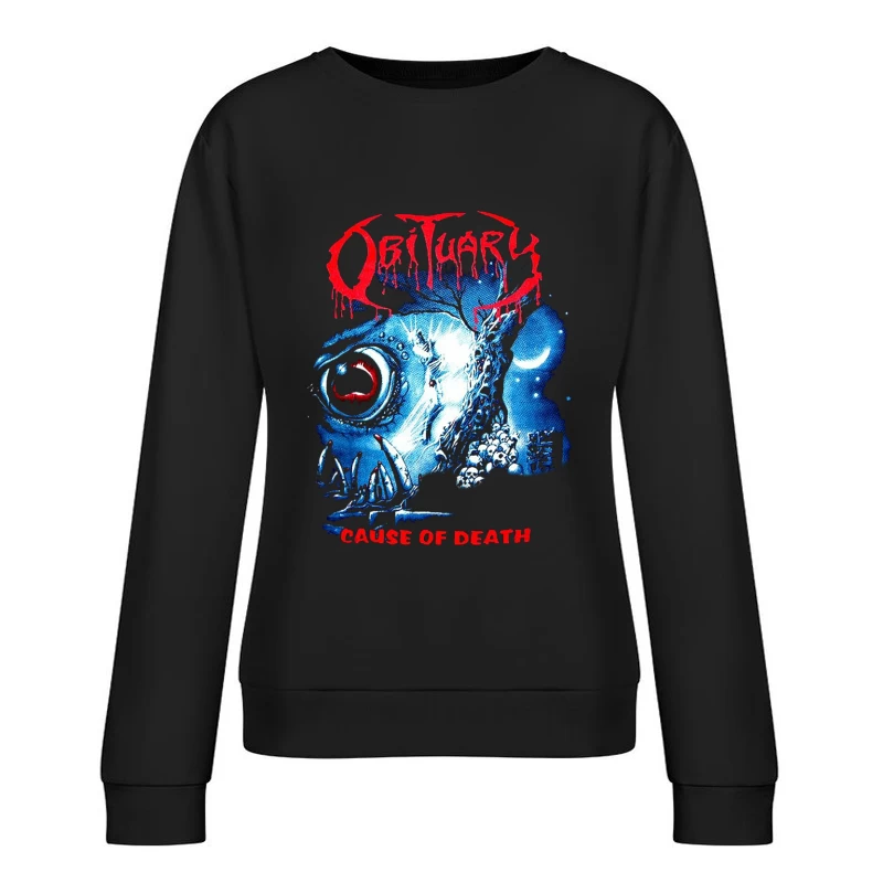 Obituary Cause Of Death Female Pullover Sweatshirt