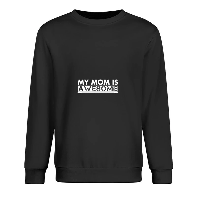 Ma Maman Est Géniale Homme Sweat-shirt à enfiler